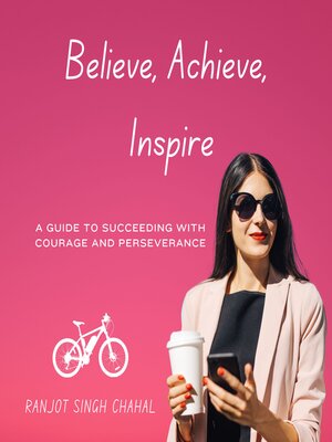 cover image of Believe, Achieve, Inspire